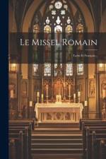 Le Missel Romain: Latin Et Français... af Anonymous