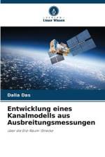 Entwicklung eines Kanalmodells aus Ausbreitungsmessungen af Dalia Das