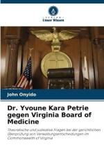 Dr. Yvoune Kara Petrie gegen Virginia Board of Medicine af John Onyido