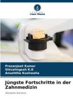 Jüngste Fortschritte in der Zahnmedizin af Prasanjeet Kumar