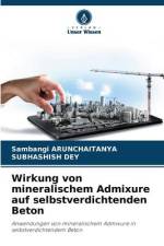 Wirkung von mineralischem Admixure auf selbstverdichtenden Beton af Sambangi Arunchaitanya
