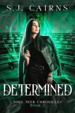 Determined af S J Cairns