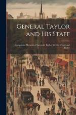 General Taylor and his Staff af Anonymous