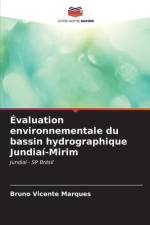 Évaluation environnementale du bassin hydrographique Jundiaí-Mirim af Bruno Vicente Marques