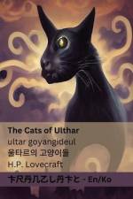 The Cats of Ulthar / 울타르의 고양이들 af Lovecraft