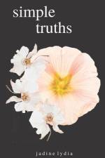Simple Truths: Poetry Collection for the Paradox Within Us All (Black Edition) af Jadine Lydia