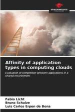 Affinity of application types in computing clouds af Fabio Licht