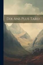 Dix Ans Plus Tard af Anonymous