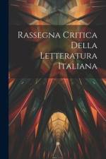 Rassegna Critica della Letteratura Italiana af Anonymous