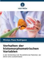 Verhalten der histomorphometrischen Variablen af Mirelys Pazo Rodríguez