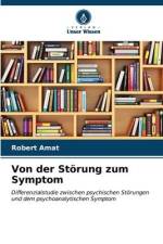 Von der Störung zum Symptom af Robert Amat