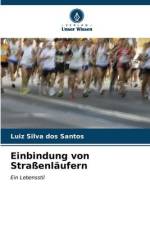Einbindung von Straßenläufern af Luiz Silva Dos Santos