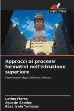 Approcci ai processi formativi nell'istruzione superiore af Carlos Flores