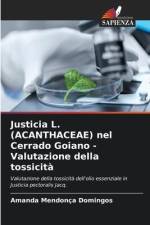 Justicia L. (ACANTHACEAE) nel Cerrado Goiano - Valutazione della tossicità af Amanda Mendonça Domingos