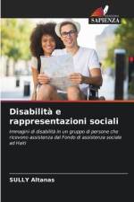 Disabilità e rappresentazioni sociali af Sully Altanas