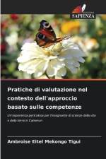 Pratiche di valutazione nel contesto dell'approccio basato sulle competenze af Ambroise Eitel Mekongo Tigui