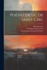 Poésies De Uc De Saint-circ af Alfred Jeanroy
