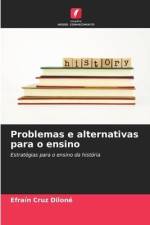 Problemas e alternativas para o ensino af Efraín Cruz Diloné