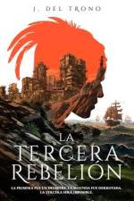 La Tercera Rebelión af J. del Trono