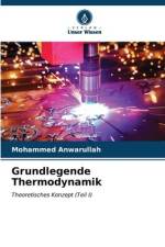 Grundlegende Thermodynamik af Mohammed Anwarullah