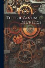 Theorie Generale De L'helice af Anonymous