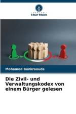 Die Zivil- und Verwaltungskodex von einem Bürger gelesen af Mohamed Benkraouda