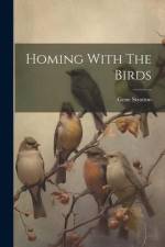 Homing With The Birds af Gene Stratton