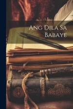 Ang Dila Sa Babaye af Anonymous