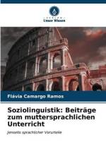 Soziolinguistik: Beiträge zum muttersprachlichen Unterricht af Flávia Camargo Ramos