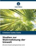 Studien zur Wahrnehmung der Umwelt af Cristiano Cunha Costa