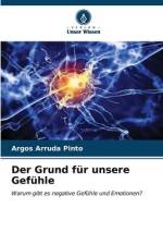 Der Grund für unsere Gefühle af Argos Arruda Pinto