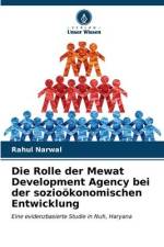 Die Rolle der Mewat Development Agency bei der sozioökonomischen Entwicklung af Rahul Narwal