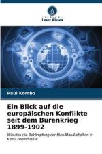 Ein Blick auf die europäischen Konflikte seit dem Burenkrieg 1899-1902 af Paul Kombo