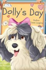 Dolly's Day af Susan K Langlois