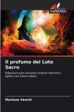 Il profumo del Loto Sacro af Mariane Venchi