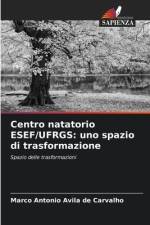 Centro natatorio ESEF/UFRGS: uno spazio di trasformazione af Marco Antonio Avila de Carvalho
