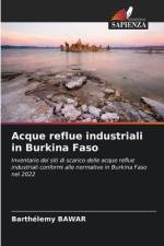 Acque reflue industriali in Burkina Faso af Barthélemy Bawar