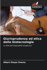 Giurisprudenza ed etica delle biotecnologie af Albert Otepa Onema