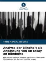 Analyse der Blindheit als Anpassung von An Essay on Blindness af Thais Maria G. Da Silva