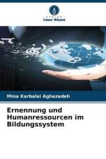 Ernennung und Humanressourcen im Bildungssystem af Mina Karbalai Aghazadeh