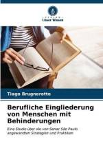 Berufliche Eingliederung von Menschen mit Behinderungen af Tiago Brugnerotto