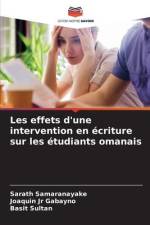 Les effets d'une intervention en écriture sur les étudiants omanais af Sarath Samaranayake