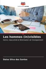 Les hommes (in)visibles af Daise Silva Dos Santos