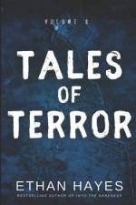 Tales of Terror: Volume 6 af Ethan Hayes