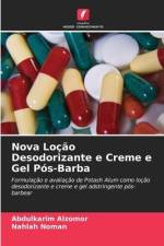 Nova Loção Desodorizante e Creme e Gel Pós-Barba af Abdulkarim Alzomor