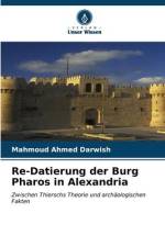Re-Datierung der Burg Pharos in Alexandria af Mahmoud Ahmed Darwish