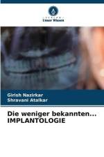 Die weniger bekannten... IMPLANTOLOGIE af Girish Nazirkar