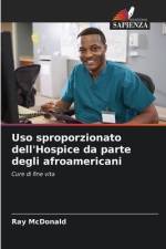 Uso sproporzionato dell'Hospice da parte degli afroamericani af Ray McDonald