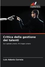 Critica della gestione dei talenti af Luis Adonis Correia
