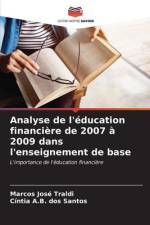 Analyse de l'éducation financière de 2007 à 2009 dans l'enseignement de base af Marcos José Traldi